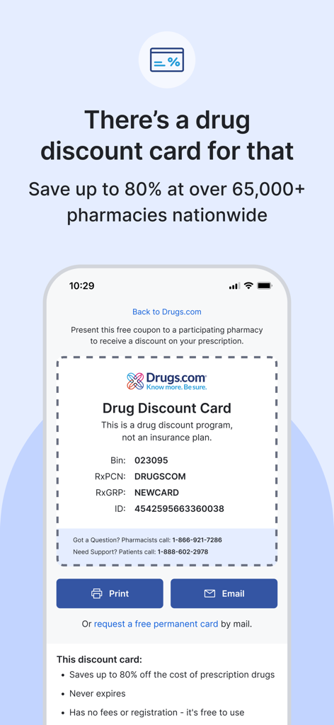 L'application Drugs.com propose une carte de réduction sur les médicaments permettant de réaliser jusqu'à 80 % d'économies en pharmacie.