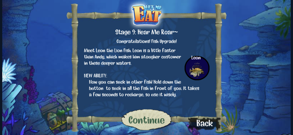 Stage 9 upgrade screen in Let Me Eat Feeding Frenzy introducing Leon the Lion Fish and a new sucking ability