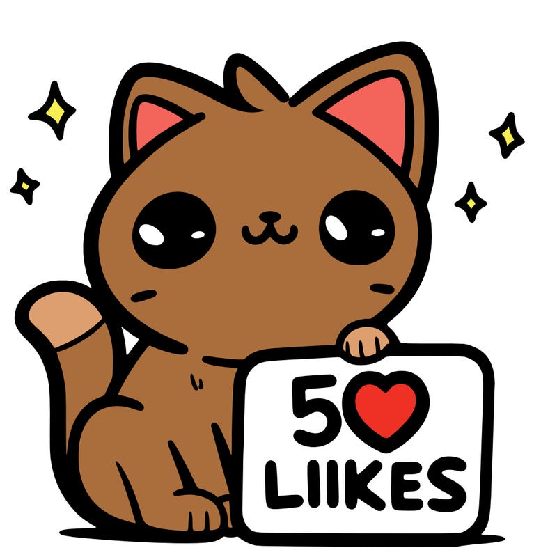 cat that has a sign that says 50likes