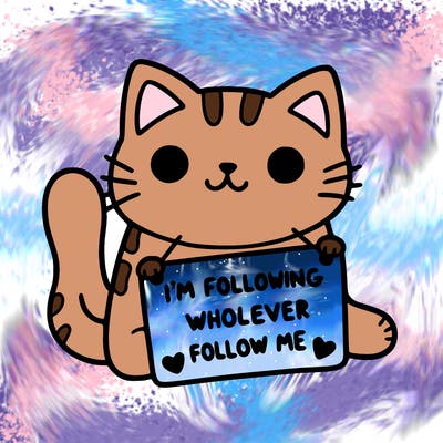 cat with a sign that says i’m following whoever follows me
