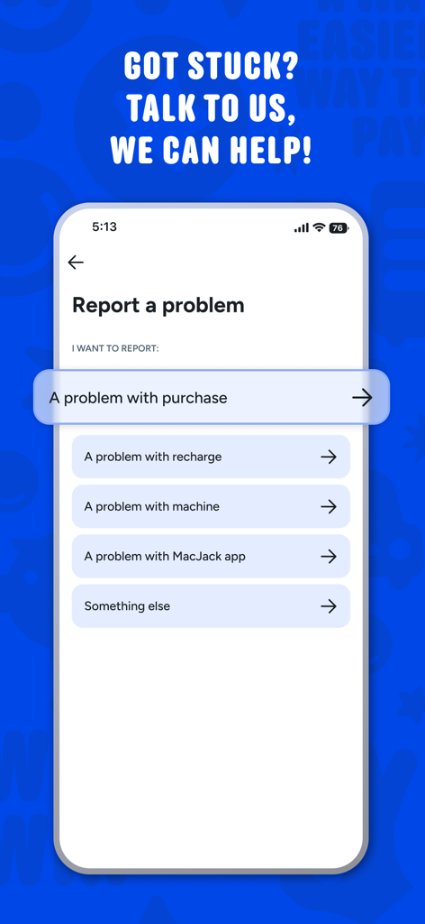 Interface of the MacJack app showing options to report a problem with a purchase or machine