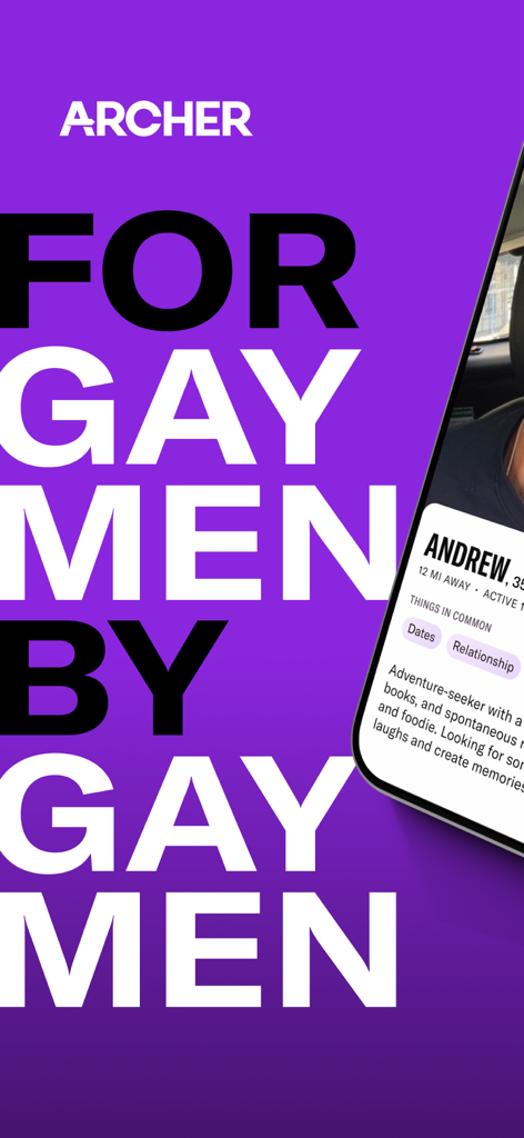 Archer: Gay Dating & Chat - Promotional graphic for Archer gay dating app with the text For Gay Men By Gay Men on a purple background
