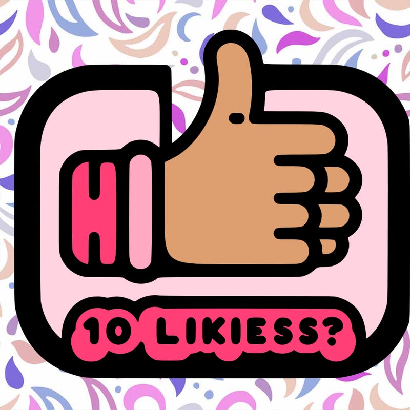 10 likes?
