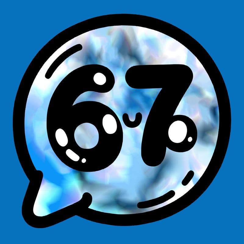 bubble that says 67