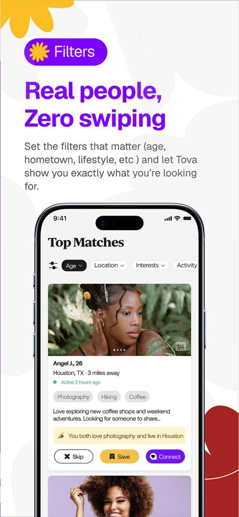Tova Dating - Tova Dating app interface showing top matches and filters for age and location with the slogan Real people Zero swiping