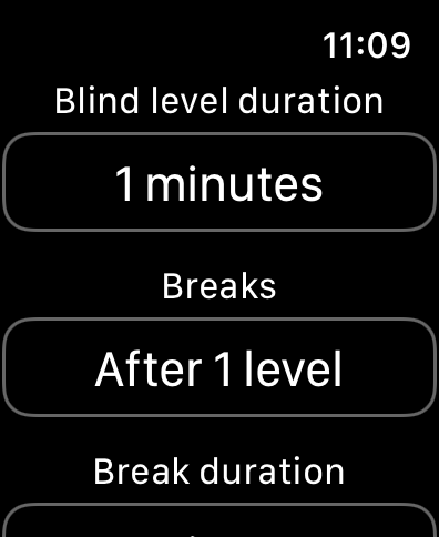 Heads up! - Poker Blind Timer - Apple Watch interface showing settings for poker blind duration and break frequency