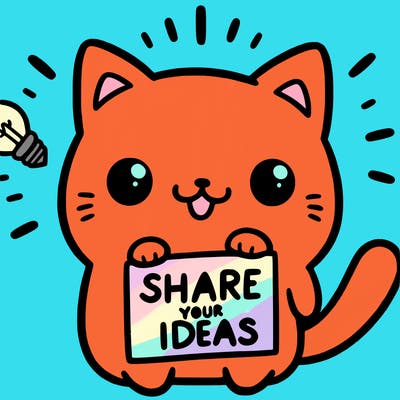 a cute cat saying share your ideas