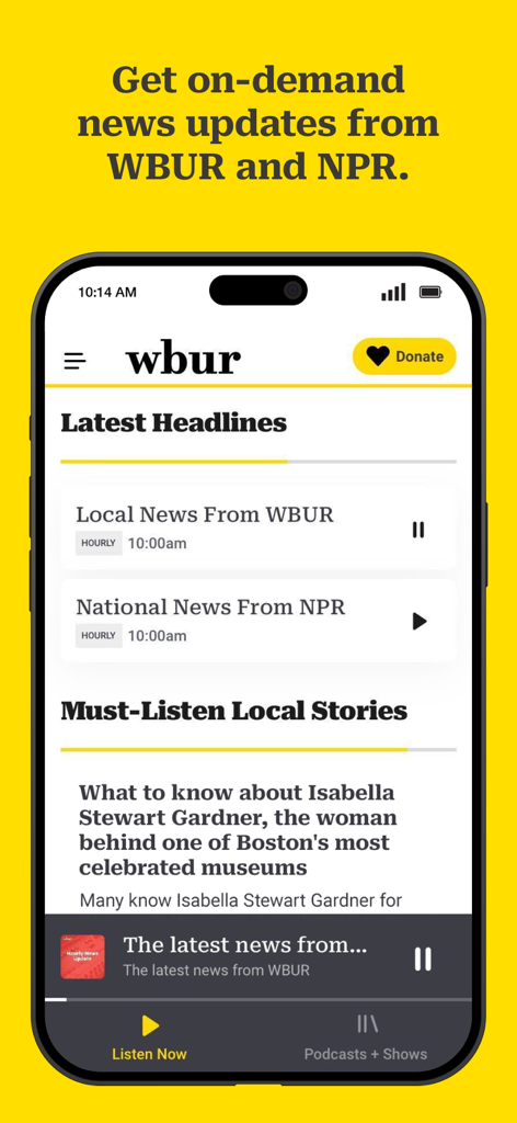 WBUR app interface showing latest headlines and on-demand news updates from WBUR and NPR on an iPhone screen.