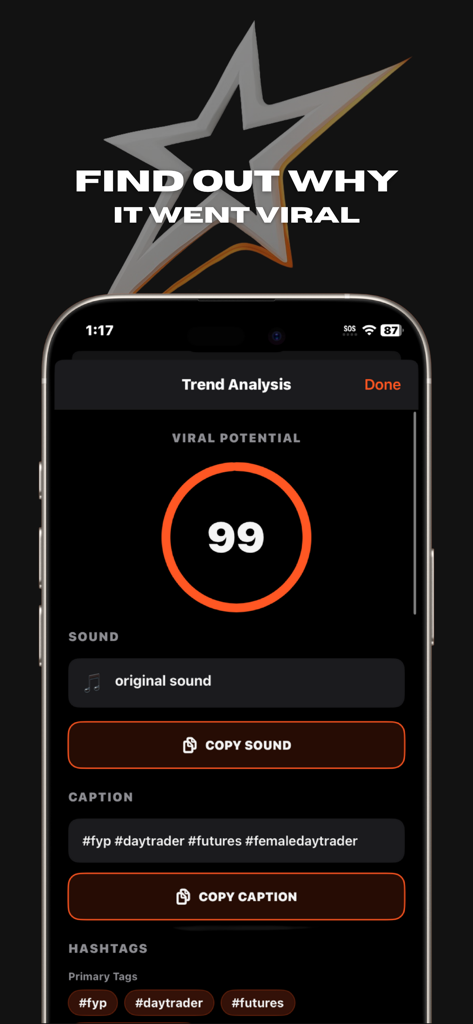 TrendStar - TrendStar app trend analysis screen showing a viral potential score of 99 and tools for copying trending sounds and captions