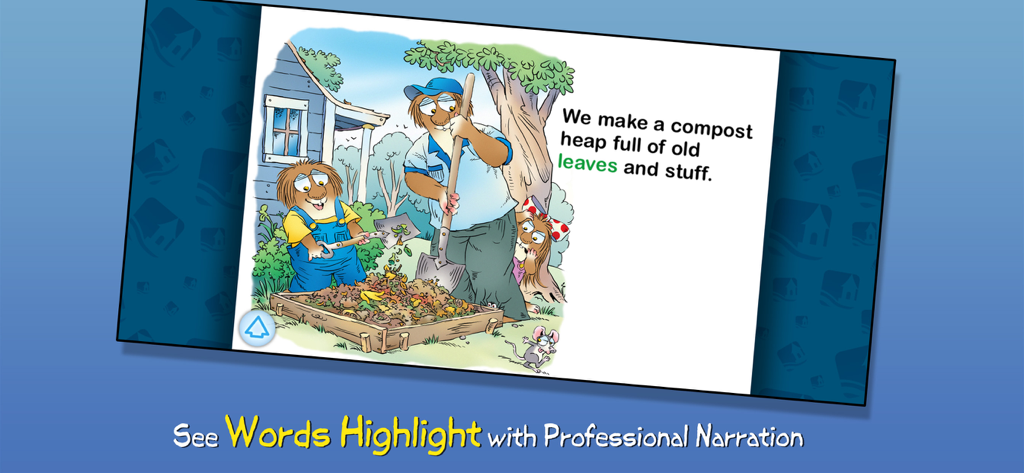 A Green, Green Garden - LC - Little Critter and his family making a compost heap in the Green Green Garden interactive book app with highlighted narration text
