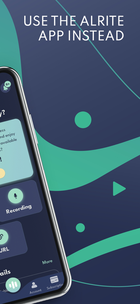 Alrite - Mobile phone screen showing the Alrite app with recording and transcription options
