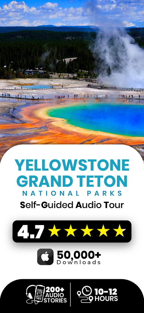 Yellowstone and Grand Teton National Parks self-guided audio tour app interface featuring Grand Prismatic Spring.