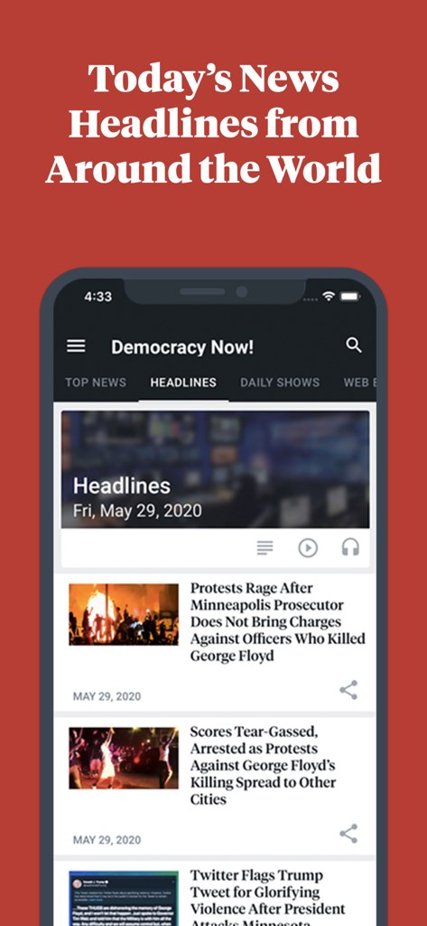 Democracy Now! - Screenshot of the Democracy Now app showing a list of global independent news headlines on a mobile interface.