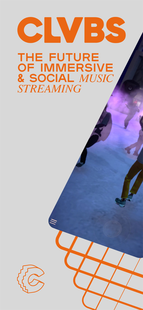 CLVBS - CLVBS app splash screen showing the future of immersive and social music streaming with a virtual 3D club environment