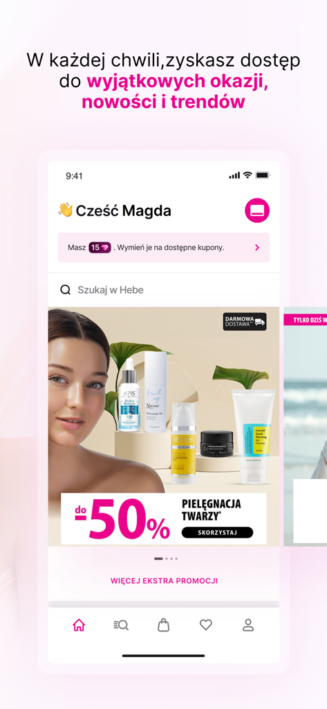 hebe - zdrowie i piękno - Startseite der Hebe-Beauty-App mit Aktionen für Hautpflegeprodukte und Treueprogramm-Belohnungen