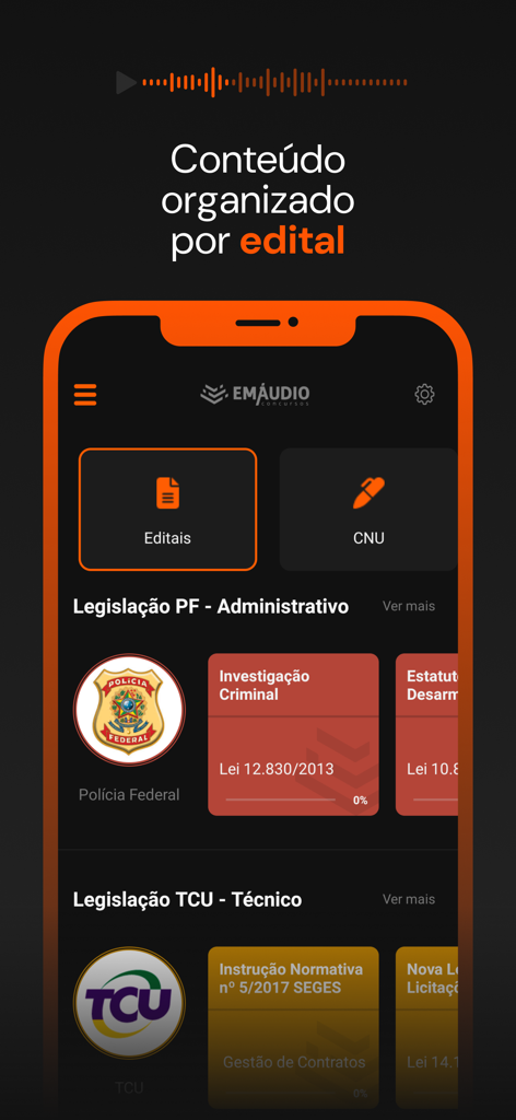 EmAudio Concursos - Dashboard of the EmAudio Concursos app showing study materials organized by official exam notices