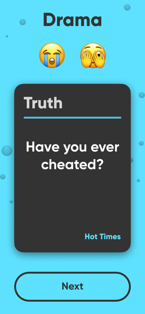 Truth Or Drink Dirty Questions - Application Action ou Vérité montrant une question vérité dramatique demandant Avez-vous déjà trompé