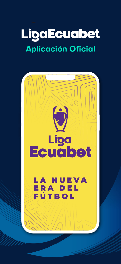 Liga Ecuabet - Official Liga Ecuabet app splash screen showing the league logo and football slogan La Nueva Era del Futbol