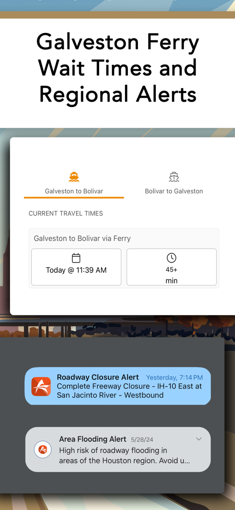 Houston TranStar app showing Galveston ferry wait times and regional traffic and weather alerts