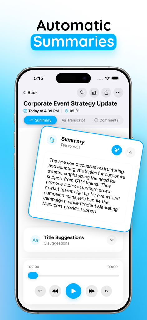 Voice Notes‎ - iPhone screen displaying the automatic summary feature of the Voice Notes app with a corporate event strategy update transcript.