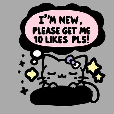 kitty taking a nap dream talking and saying "i'm new, please get me at least 10 likes pls!!"