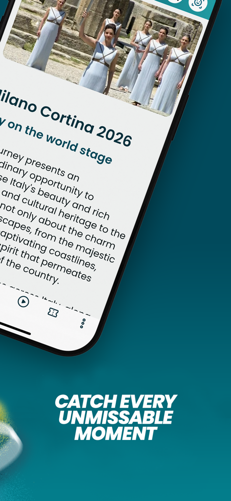 Olympic Games™ - Smartphone screen displaying the Olympic Games app with Milano Cortina 2026 news and the text catch every unmissable moment.