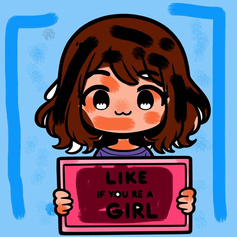 a cute girl holding a sign that says like if you’re a girl