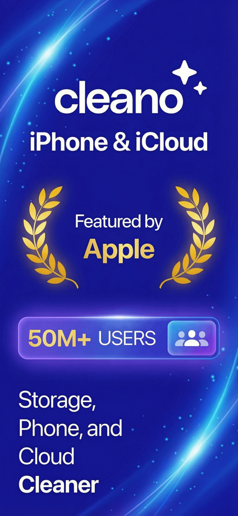 Cleano: Smart Cleaning - Cleano iPhone and iCloud storage cleaner app featured by Apple with 50 million users