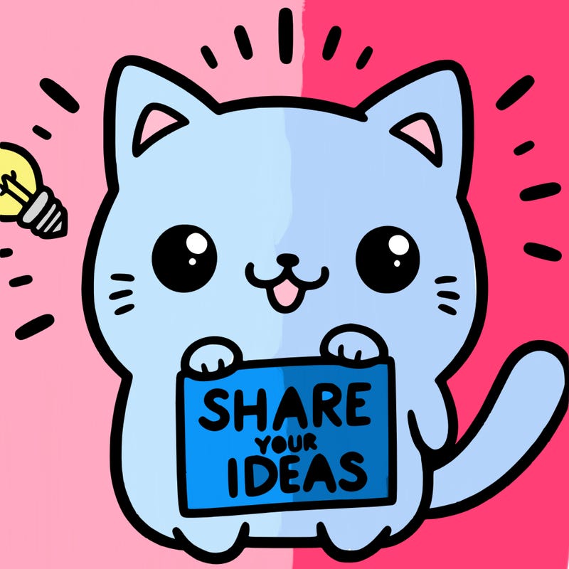 a cute cat saying share your ideas
