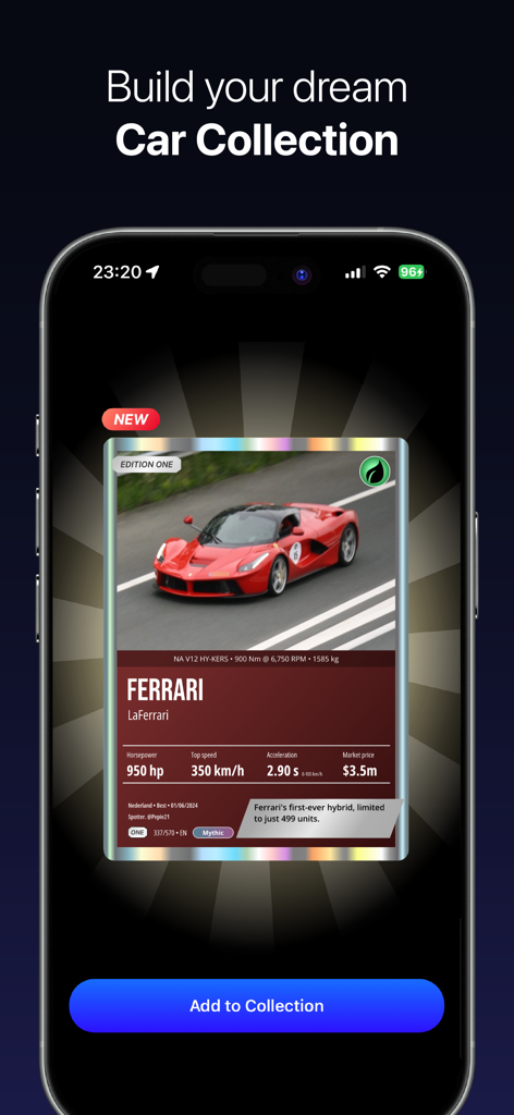 AutoRadar: Carspotting Map - AutoRadar app interface displaying a Mythic edition Ferrari LaFerrari digital trading card with performance stats and an option to add it to a collection.