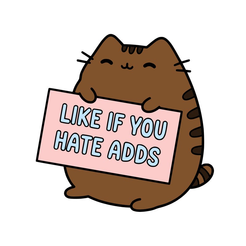 a kawii pusheen cat holding a sign that says like if you hate adds