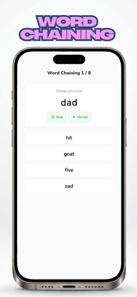 Phonics Sense - Captura de tela do aplicativo Phonics Sense mostrando uma atividade de encadeamento de palavras onde os usuários devem mudar um som em uma palavra