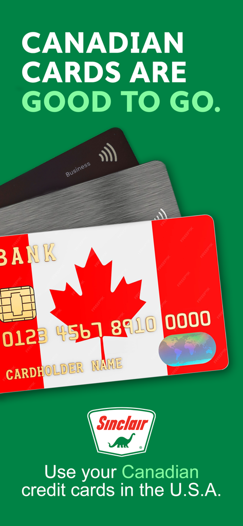 Promotional screen for Sinclair DINOPAY showing that Canadian credit cards are accepted for gas payments in the United States