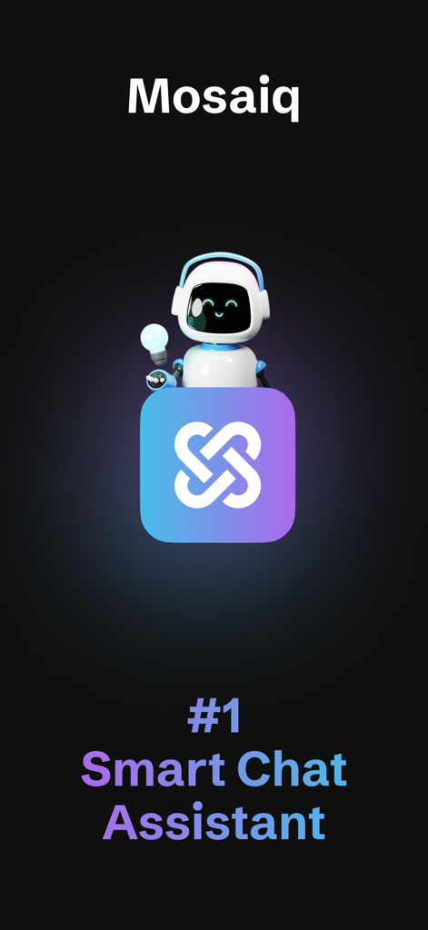 Mosa AI: Chatbot Assistant - Mosa AI smart chat assistant app screen featuring a cute robot mascot holding a lightbulb above the app logo.