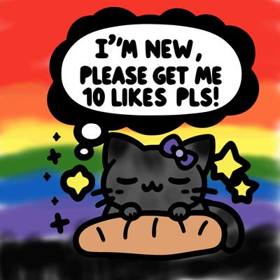 kitty taking a nap dream talking and saying "i'm new, please get me at least 10 likes pls!!"