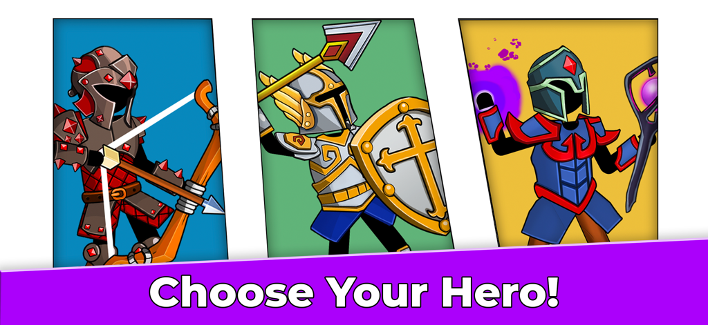 Three stickman heroes including an archer, a knight, and a mage with the text Choose Your Hero