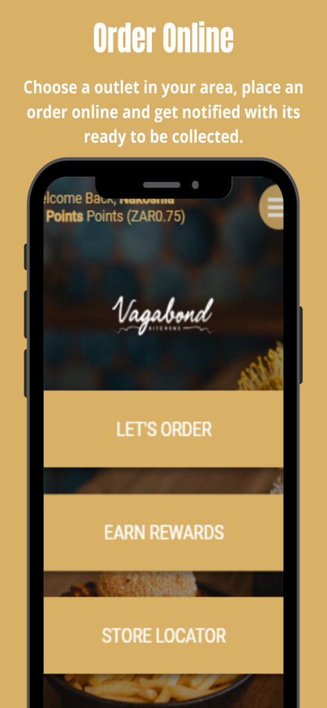 Vagabond Kitchensアプリのホームページ。注文、特典、店舗ロケーターのボタンがあります。