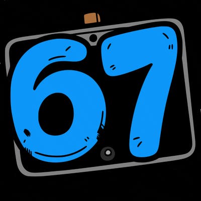 a sign that says 6 7