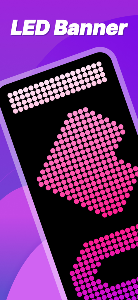 LED Banner - Big Text Display - A smartphone screen showing a scrolling LED banner with pink and white dot neon effects