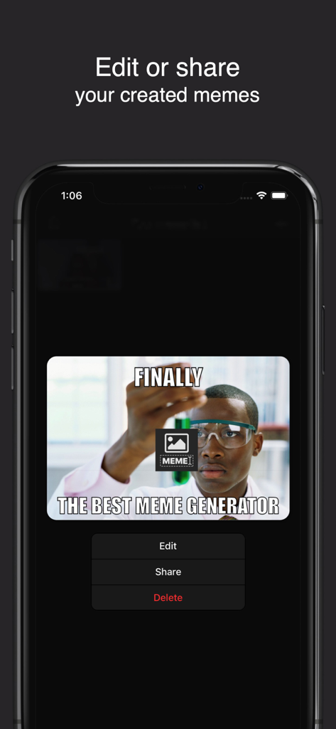Écran d'iPhone affichant l'application Meme Generator avec des options pour modifier, partager ou supprimer un mème créé