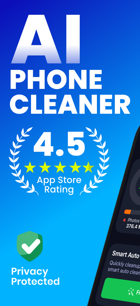 AI Phone Cleaner・Clean Storage - AI Phone Cleaner advertisement showing a 4.5 star rating and privacy protection badge