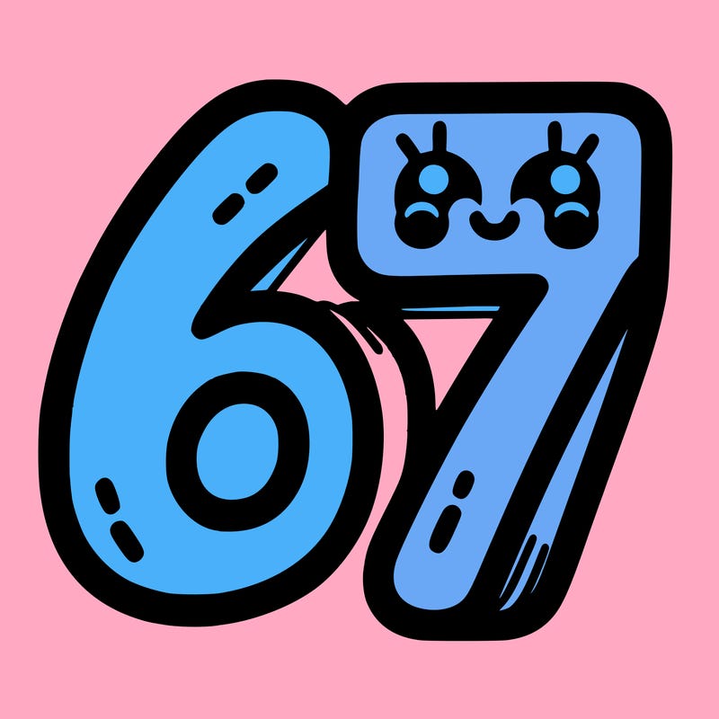 the numbers 67