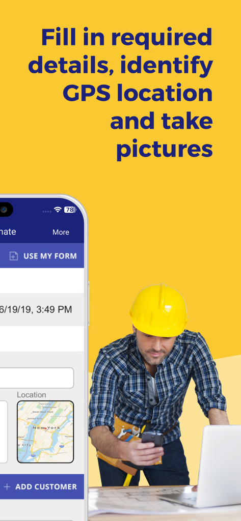 A contractor uses the Construction Estimator app on a job site to capture GPS location and photos