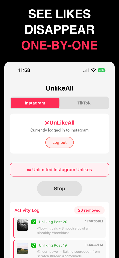 UnLikeAll: Like Remover - A screenshot of the UnLikeAll app interface showing the real-time activity log of removed Instagram likes.