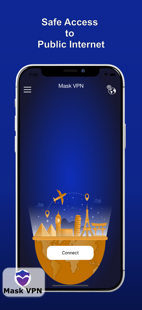 Screenshot of Mask VPN app on an iPhone featuring a Connect button and global landmark graphics with the text Safe Access to Public Internet