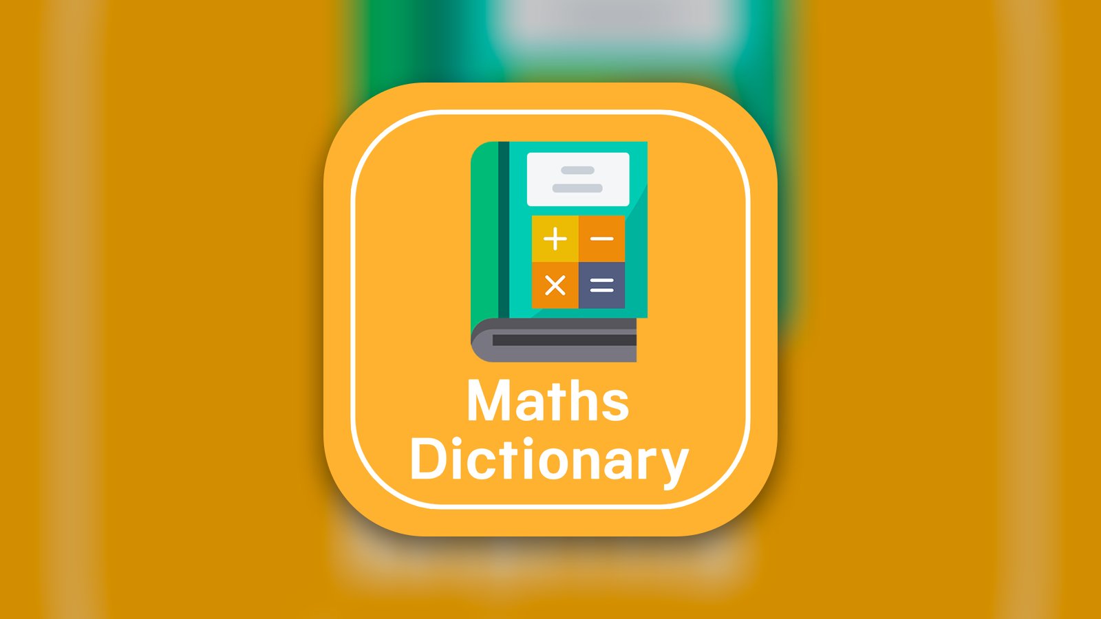 Maths Dictionary Offline - Education App | MWM