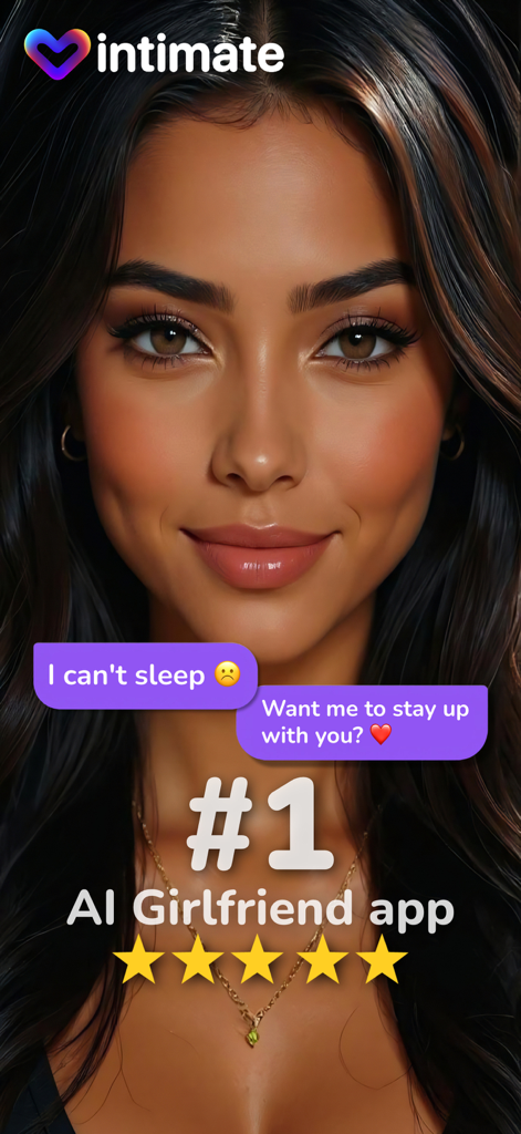 Intimate - AI Girlfriend Chat - A realistic AI girlfriend character responding to a user in the Intimate app showing a chat bubble and a five star rating