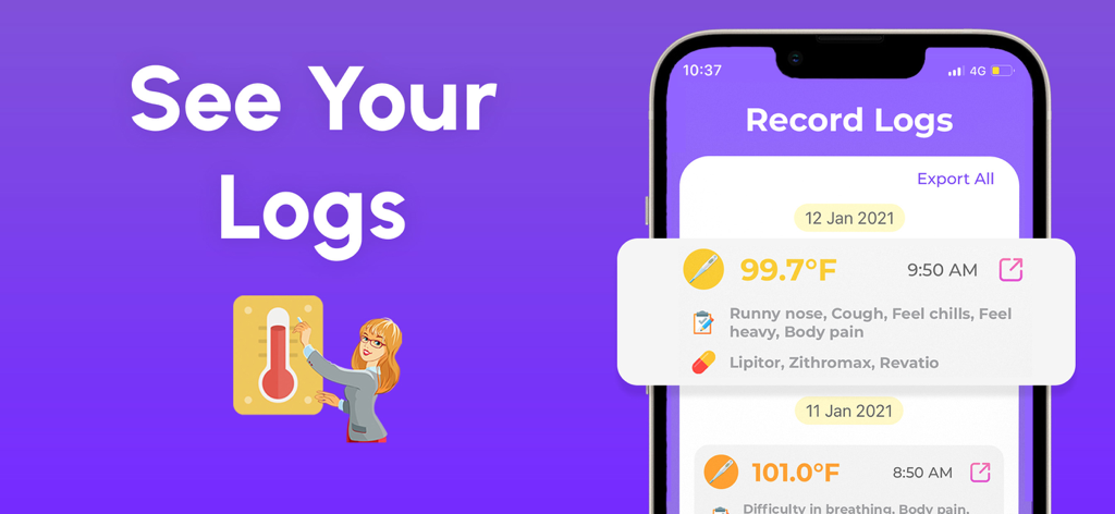 Body Temperature App - Screenshot of Body Temperature App showing a list of recorded health logs including temperature readings, symptoms, and medications.
