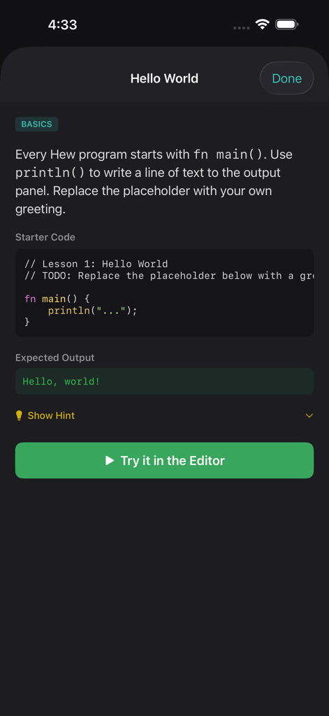 Hew Playground - Hello World tutorial screen in the Hew Playground app showing starter code and expected output for a basic program.