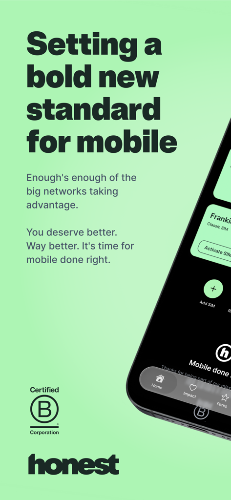 Honest Mobile app screen showing their B Corp certification and ethical mission statement